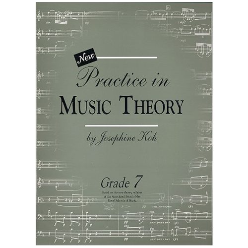 ABRSM Music Theory in Practice Grade 7 by Josephine Koh