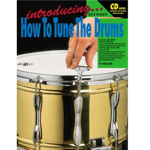 Introducing How To Tune The Drums + CD