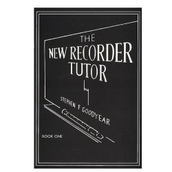 The New Recorder Tutor Book I