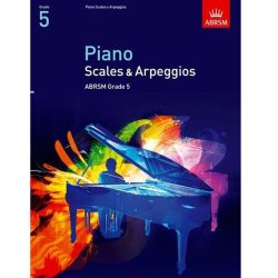 ABRSM Piano Scales and Arpeggios Grade 5