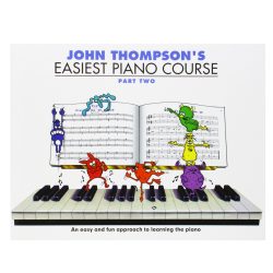 John Thompson Easiest Piano Course Part 2