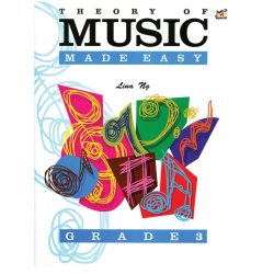 Theory of Music Made easy Grade 3