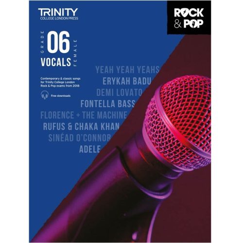 Trinity Rock & Pop Vocals Grade 6 (Female Voice)
