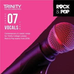 Trinity Rock and Pop 2018 Vocals Grade 7 (Male Voice)