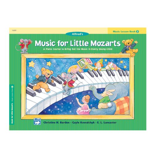 Music for Little Mozarts - Lesson Book 2