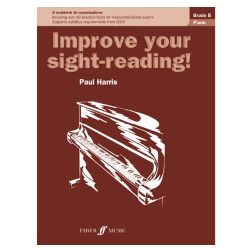 Improve Your Sight-Reading Piano – Grade 5