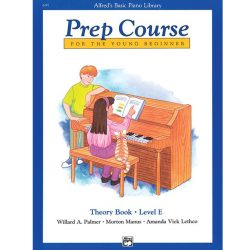 Alfred's Basic Piano Prep Course - Theory Book E