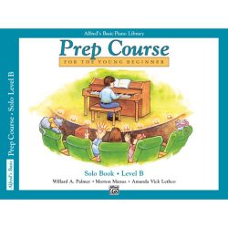 Alfred's Basic Piano Prep Course - Solo Book B