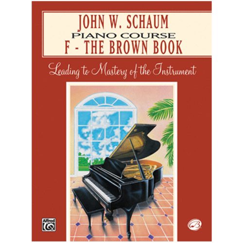 John W. Schaum Piano Course – F Brown Book