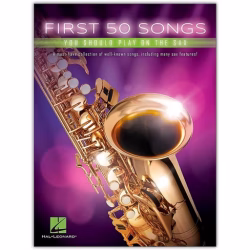 First 50 Songs You Should Play on the Sax