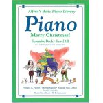 Alfred's Basic Piano Library - Merry Christmas! Ensemble, Book 1B